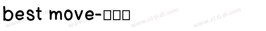 best move字体转换